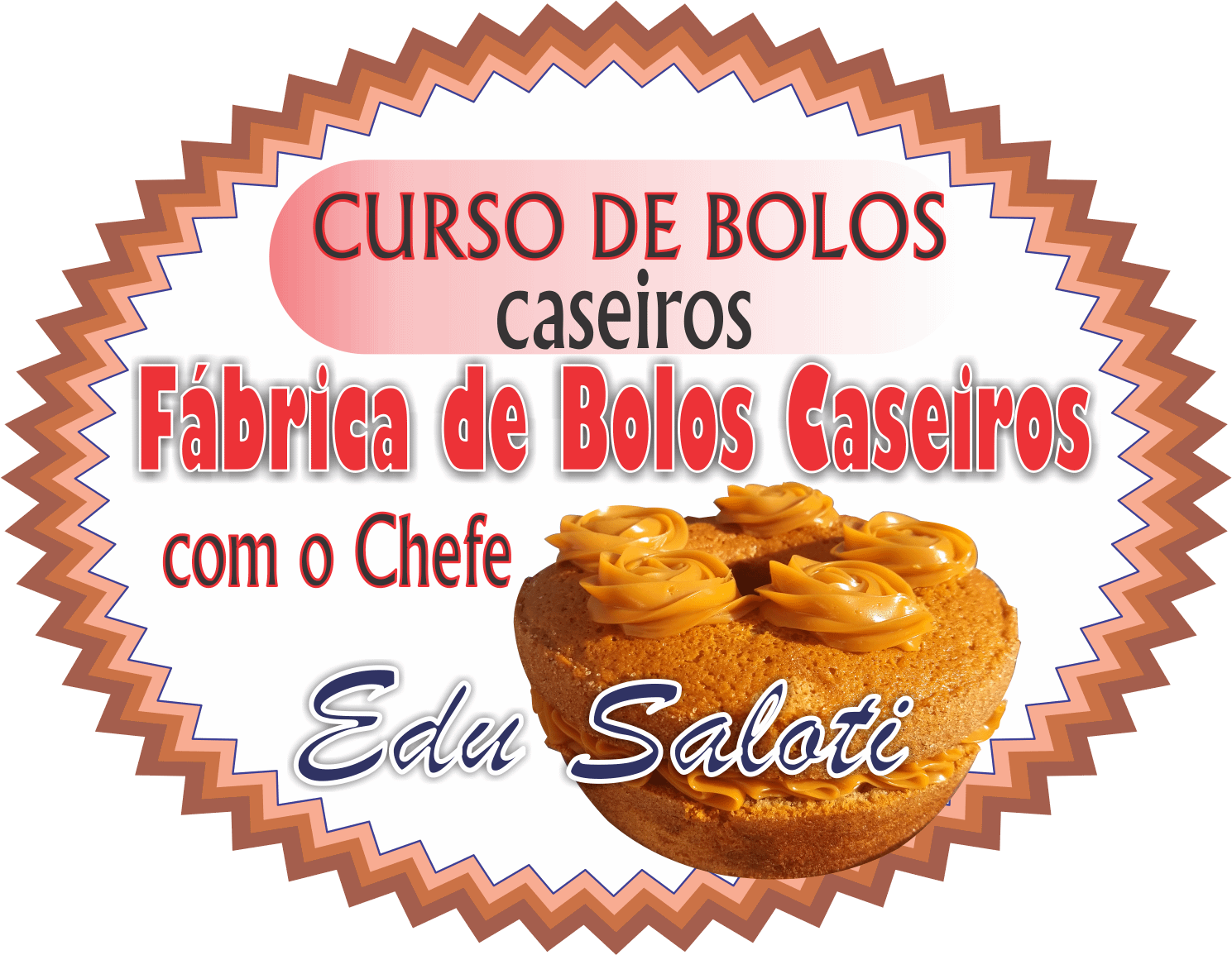 Fábrica de Bolos Caseiros  Matricule-se Agora - Turbo STUDIO